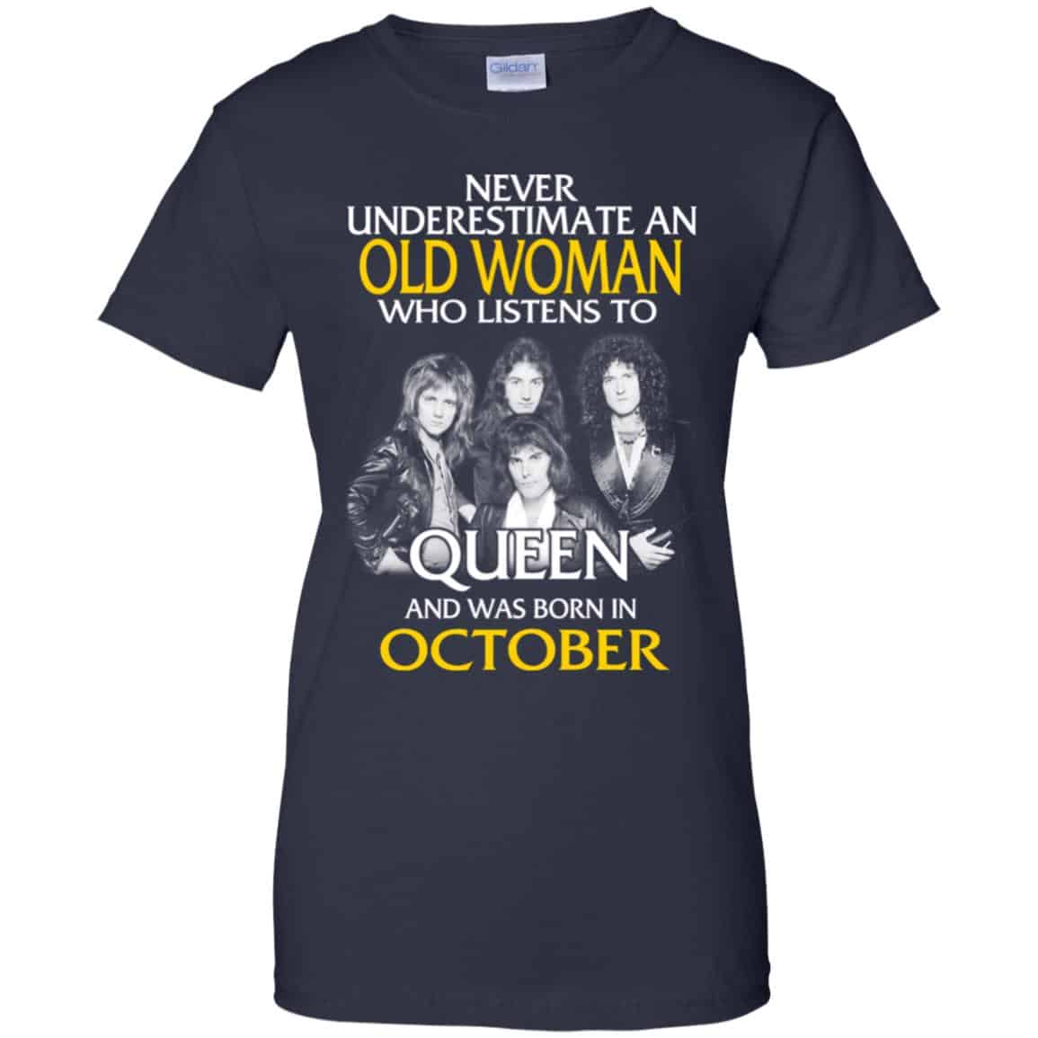 An Old Woman Who Listens To Queen And Was Born In October T-Shirts, Hoodie, Tank