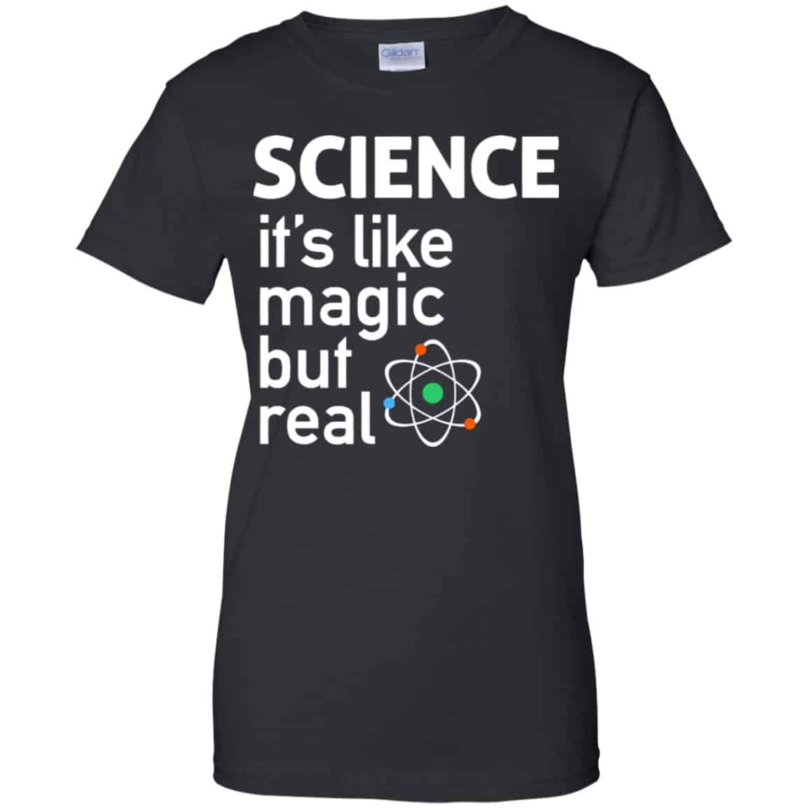 Science It’s Like Magic, But Real Shirt, Hoodie, Tank