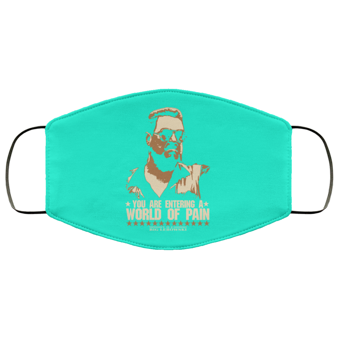 The Big Lebowski You Are Entering A World Of Pain Face Mask