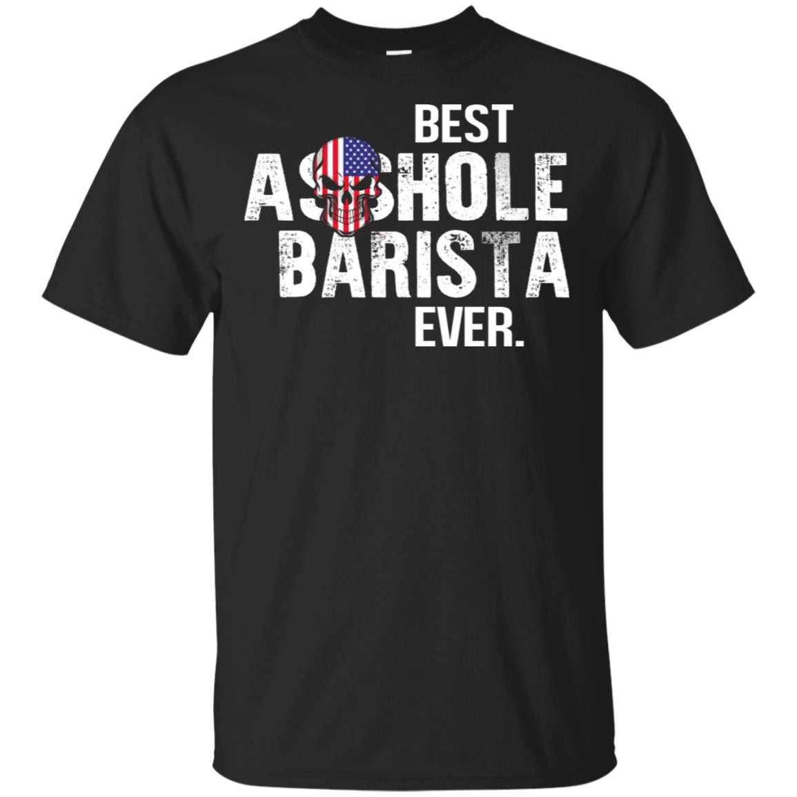 Best Asshole Barista Ever T-Shirts, Hoodie, Tank