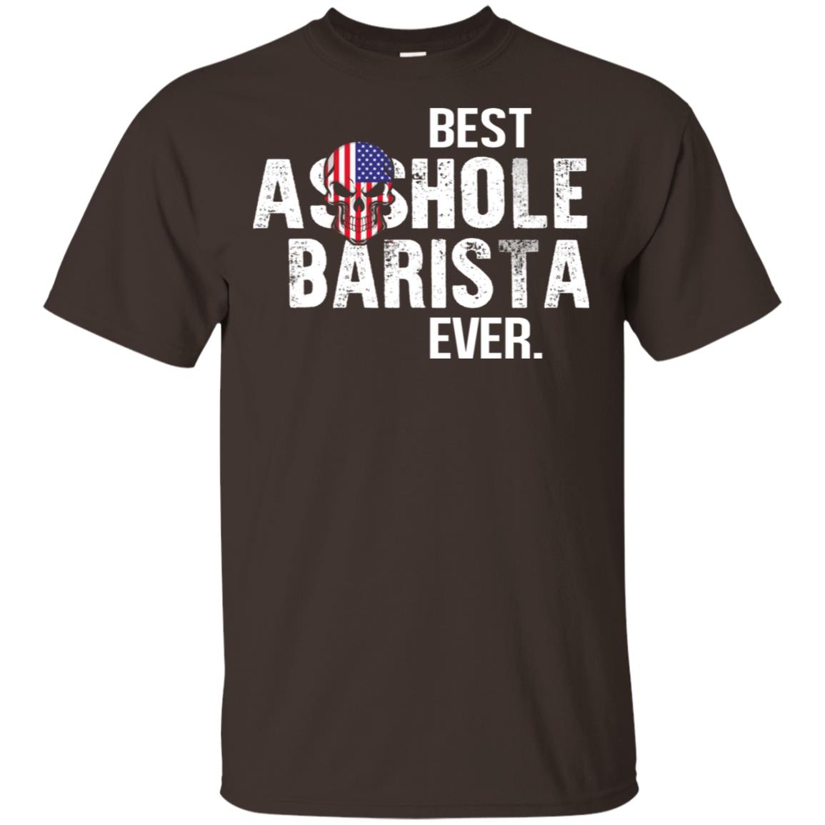 Best Asshole Barista Ever T-Shirts, Hoodie, Tank