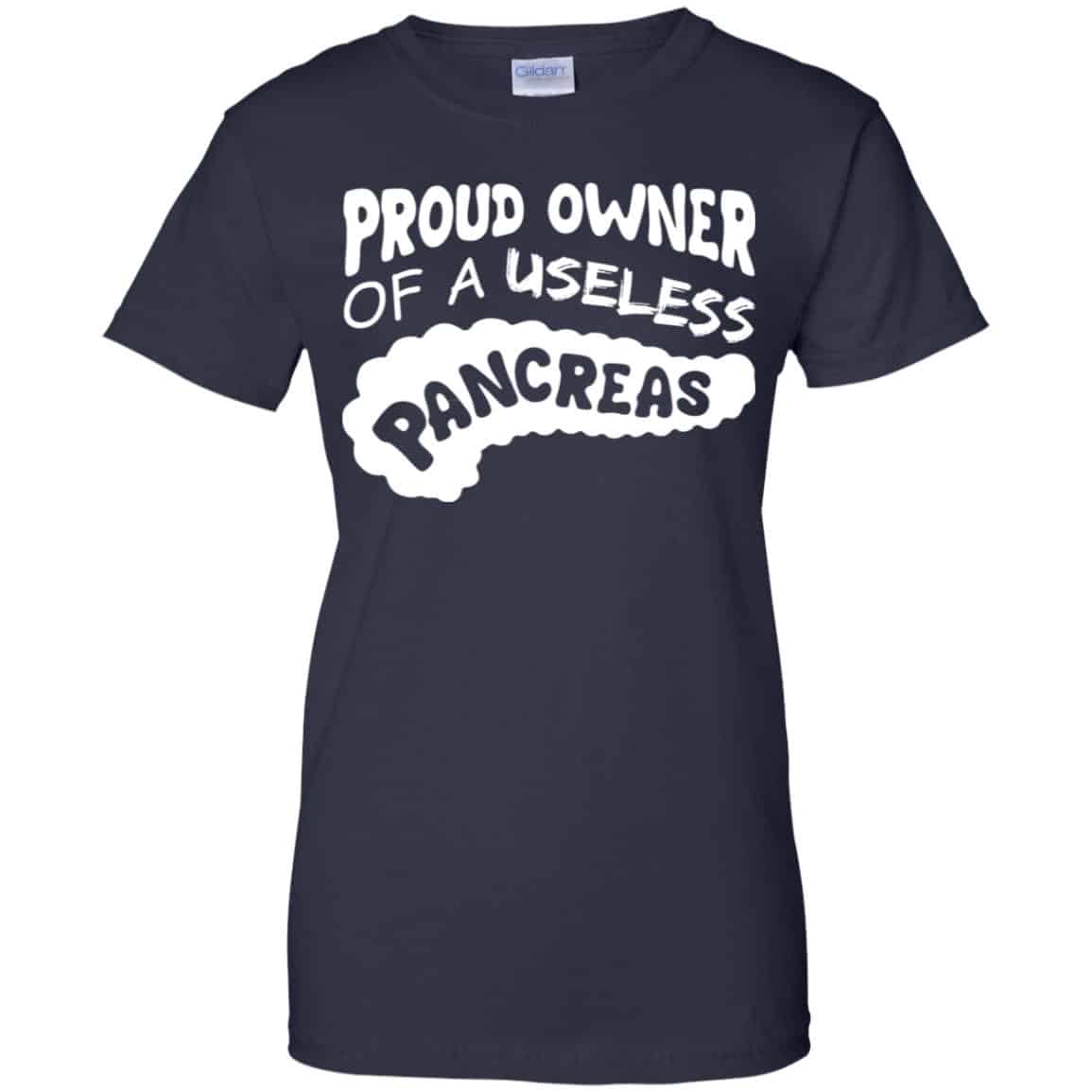 Proud Owner Of A Useless Pancreas Shirt, Hoodie, Tank