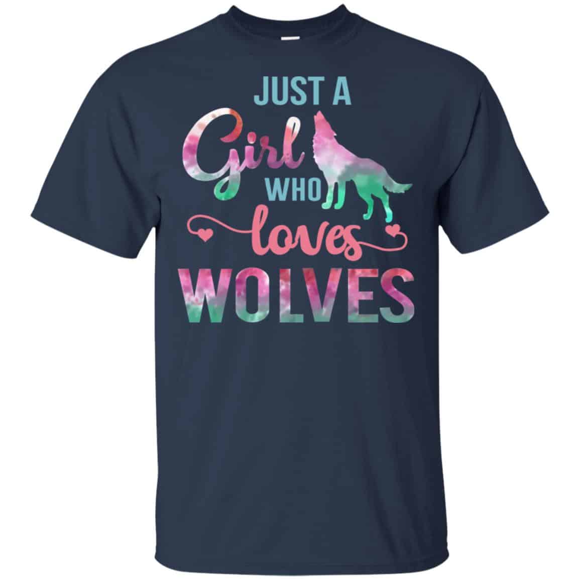 Just A Girl Who Loves Wolves Shirt, Hoodie, Tank