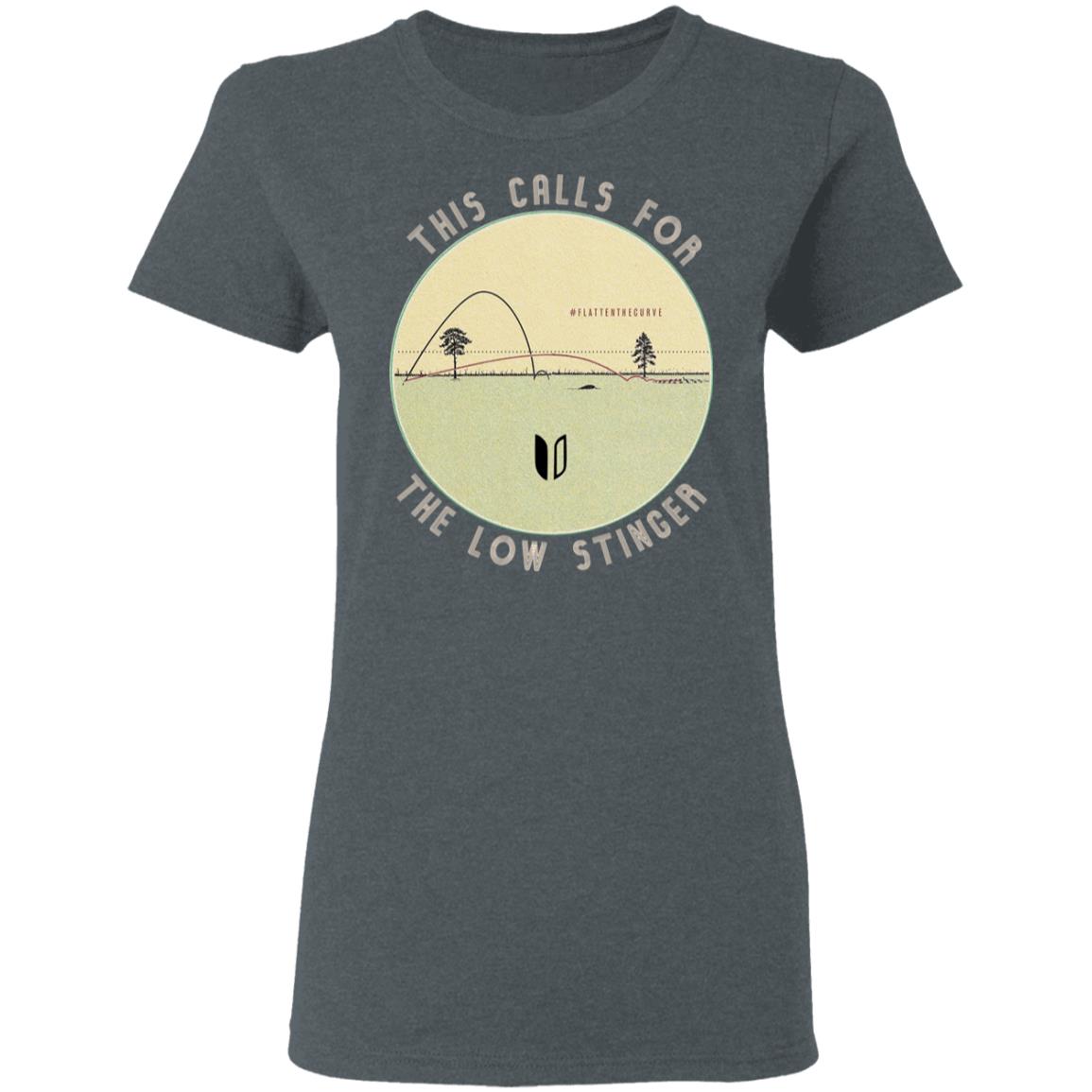 This Calls For The Low Stinger Shirt, Hoodie, Tank