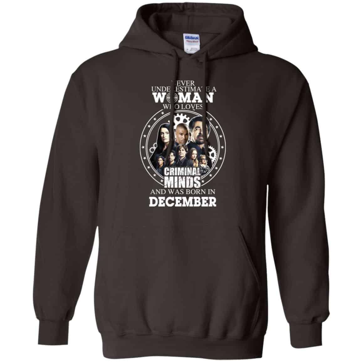Never Underestimate A Woman Who Loves Criminal Minds And Was Born In December T-Shirts, Hoodie, Tank
