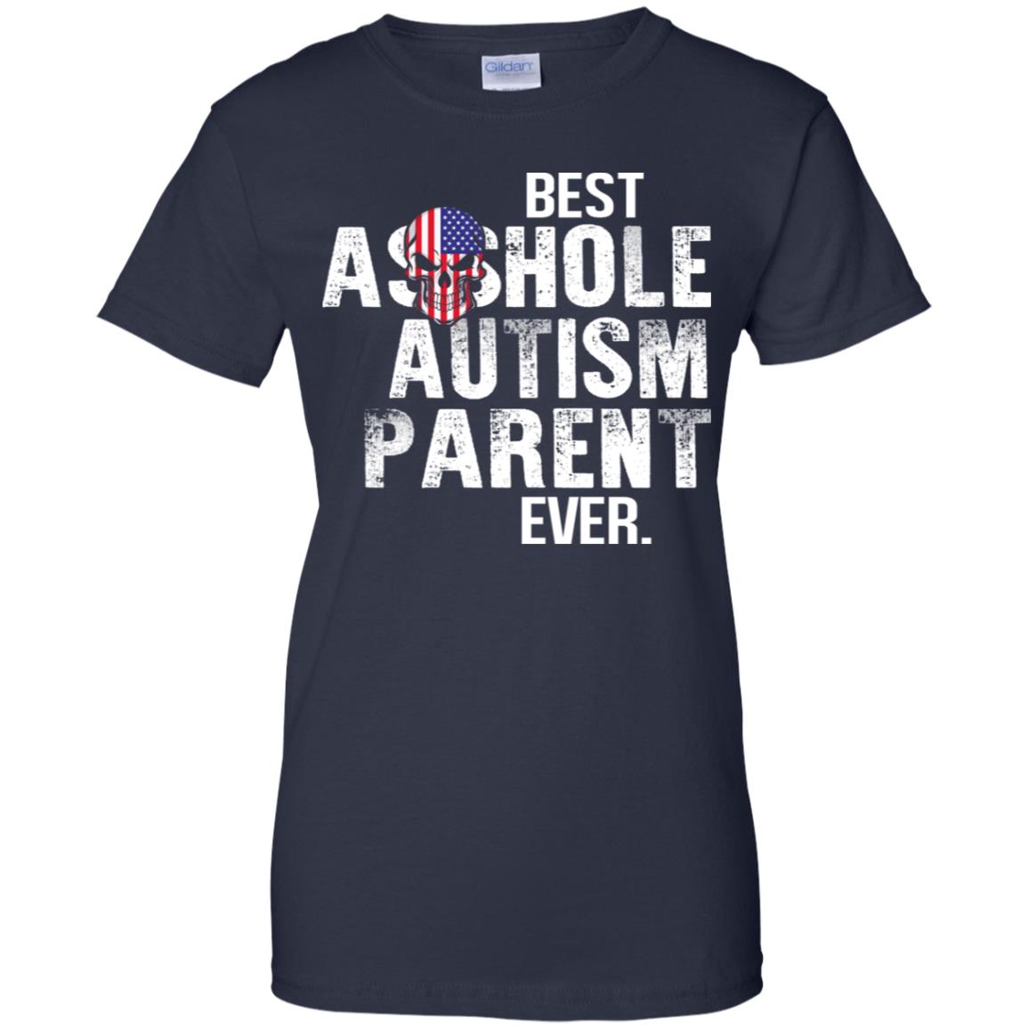 Best Asshole Autism Parent Ever T-Shirts, Hoodie, Tank