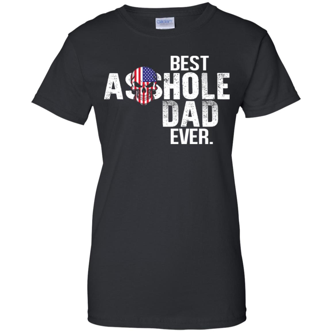 Best Asshole Dad Ever T-Shirts, Hoodie, Tank