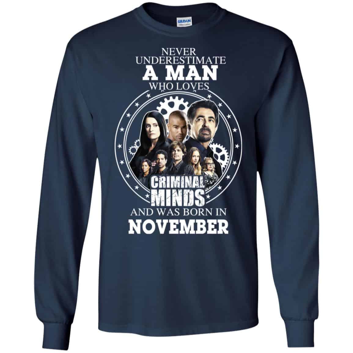 A Man Who Loves Criminal Minds And Was Born In November T-Shirts, Hoodie, Tank
