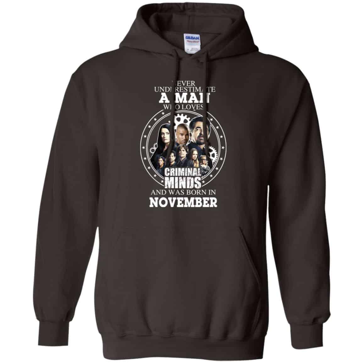 A Man Who Loves Criminal Minds And Was Born In November T-Shirts, Hoodie, Tank