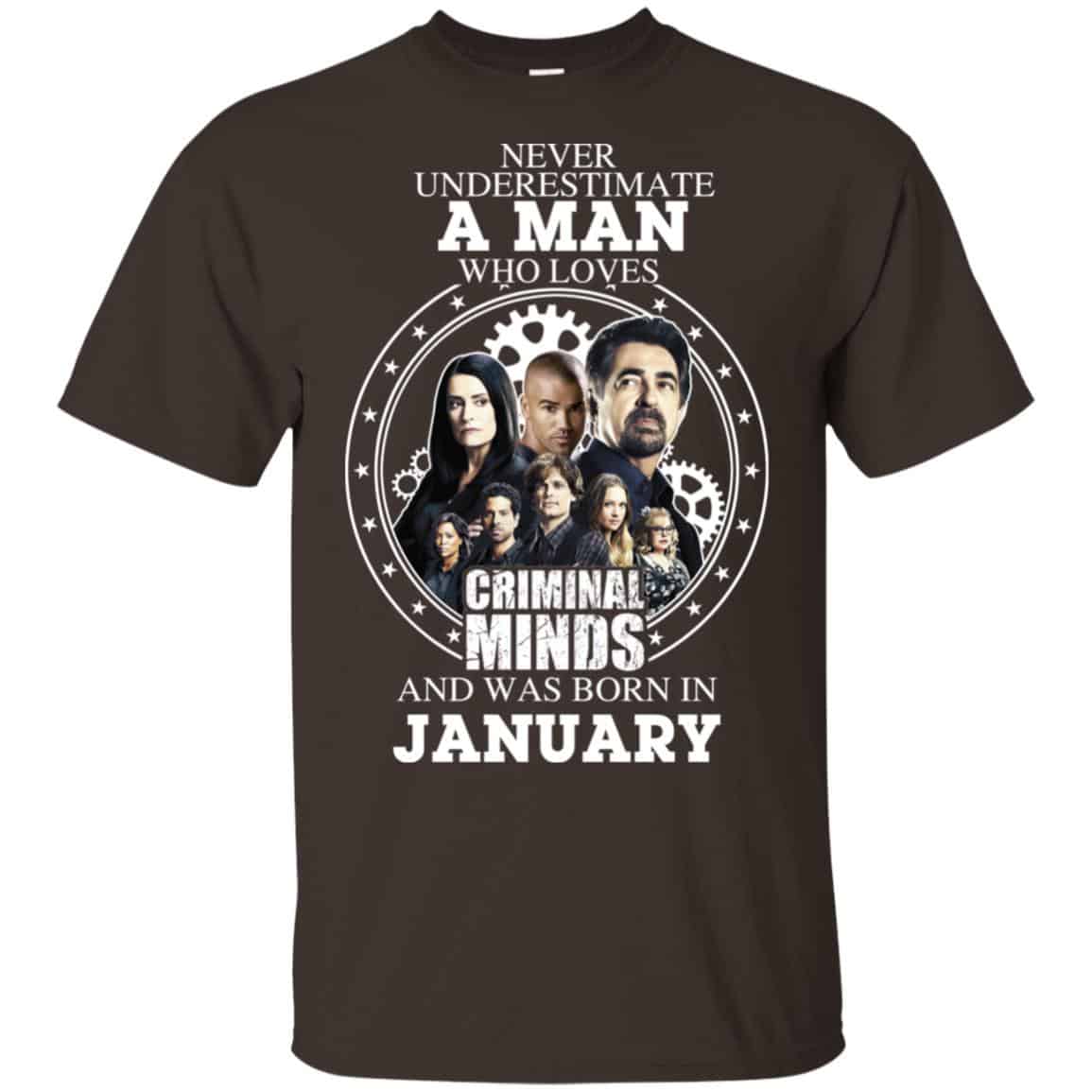 A Man Who Loves Criminal Minds And Was Born In January T-Shirts, Hoodie, Tank