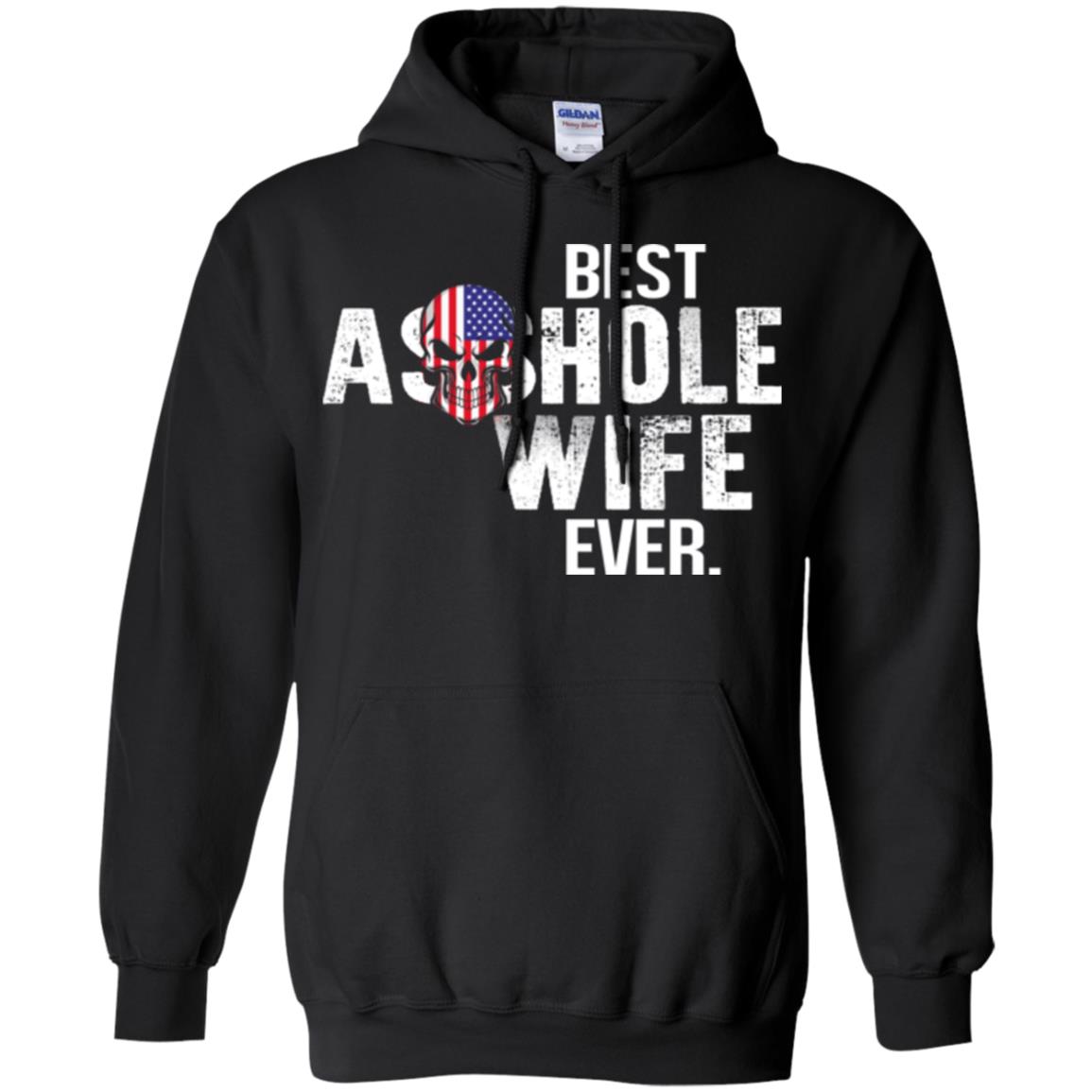 Best Asshole Wife Ever T-Shirts, Hoodie, Tank