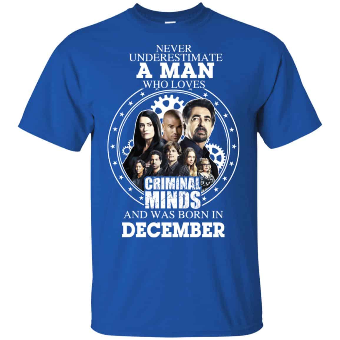 A Man Who Loves Criminal Minds And Was Born In December T-Shirts, Hoodie, Tank