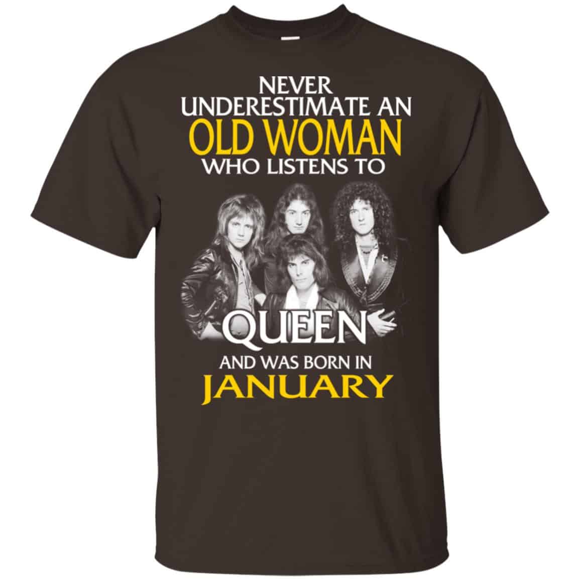 An Old Woman Who Listens To Queen And Was Born In January T-Shirts, Hoodie, Tank