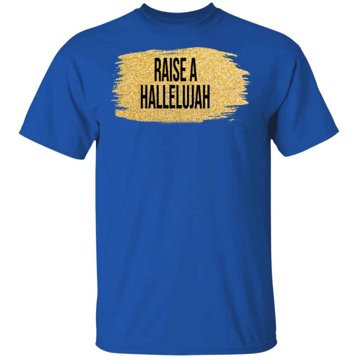 Raise A Hallelujah Vintage Shirt, Hoodie, Tank