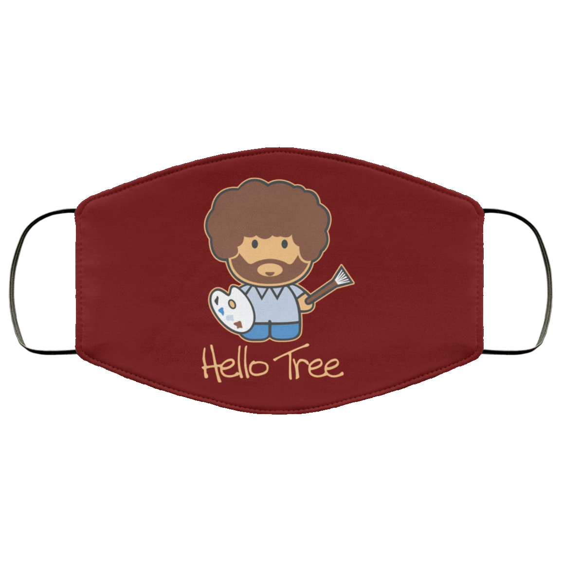Hello Tree Bob Ross Face Mask