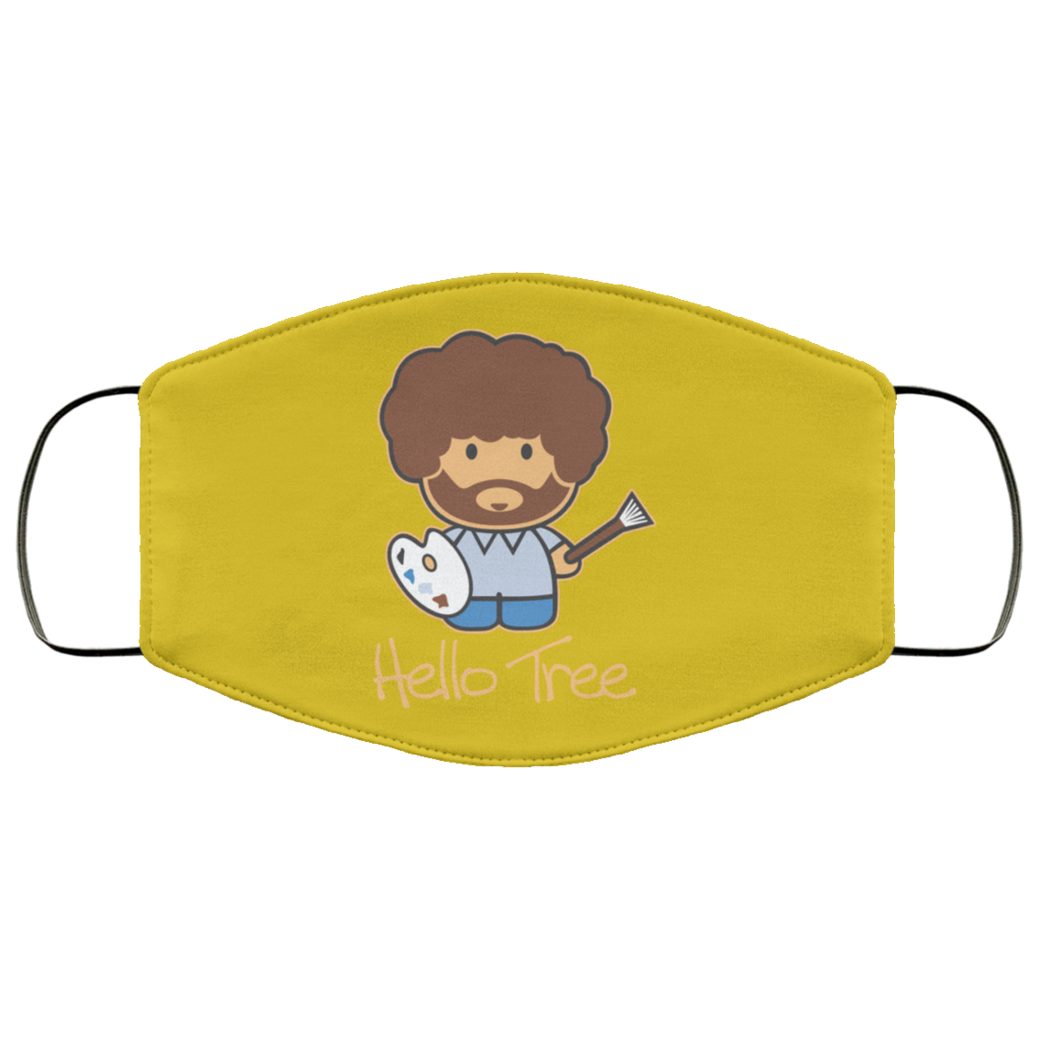 Hello Tree Bob Ross Face Mask