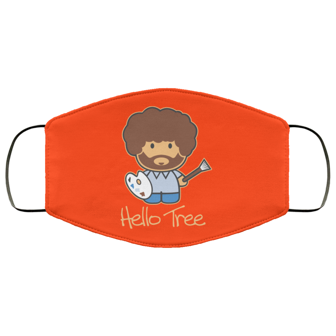 Hello Tree Bob Ross Face Mask