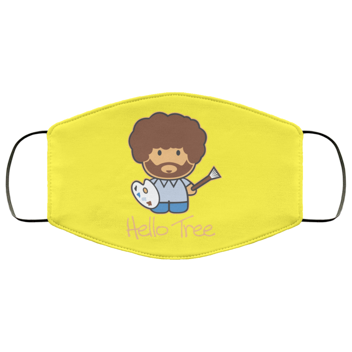Hello Tree Bob Ross Face Mask