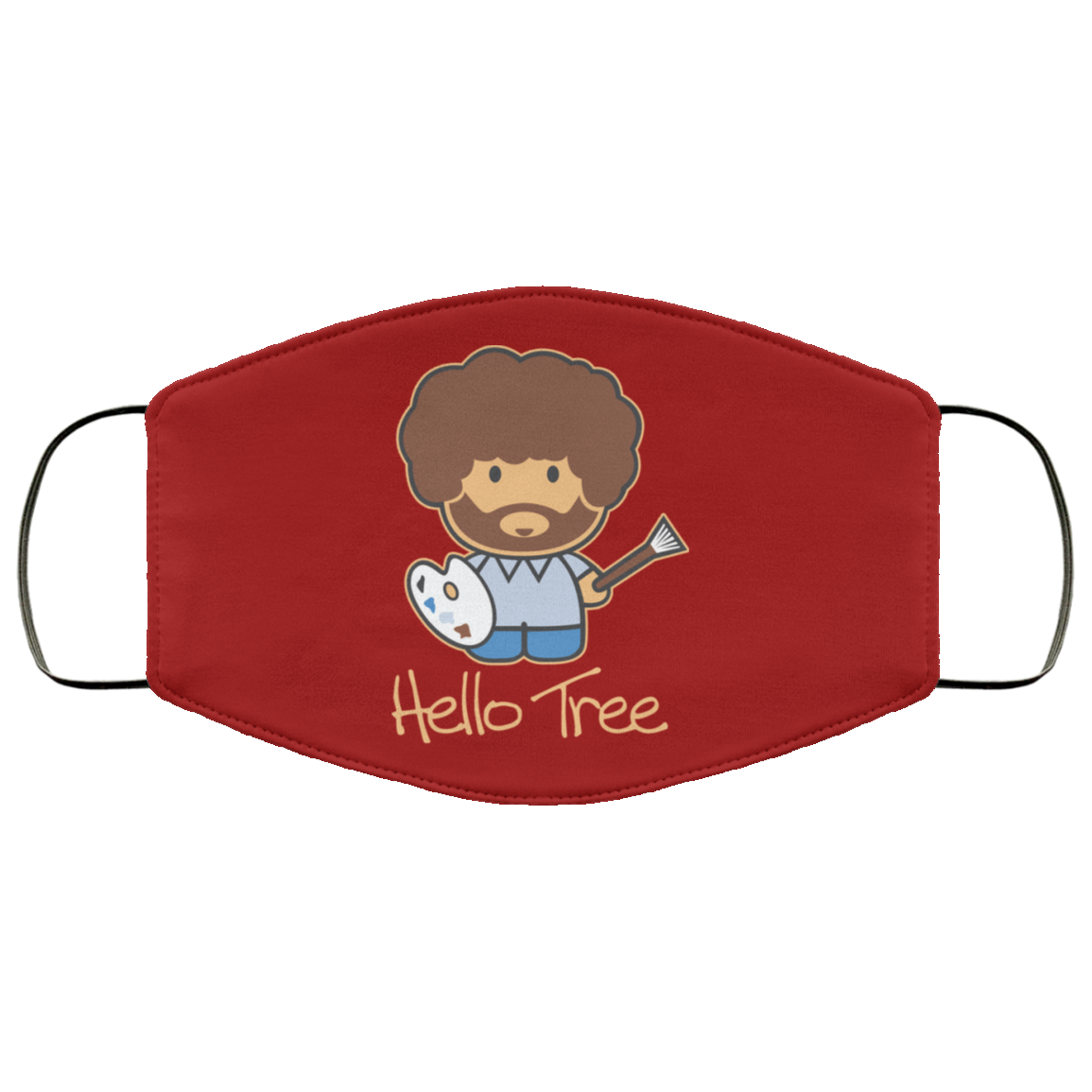 Hello Tree Bob Ross Face Mask