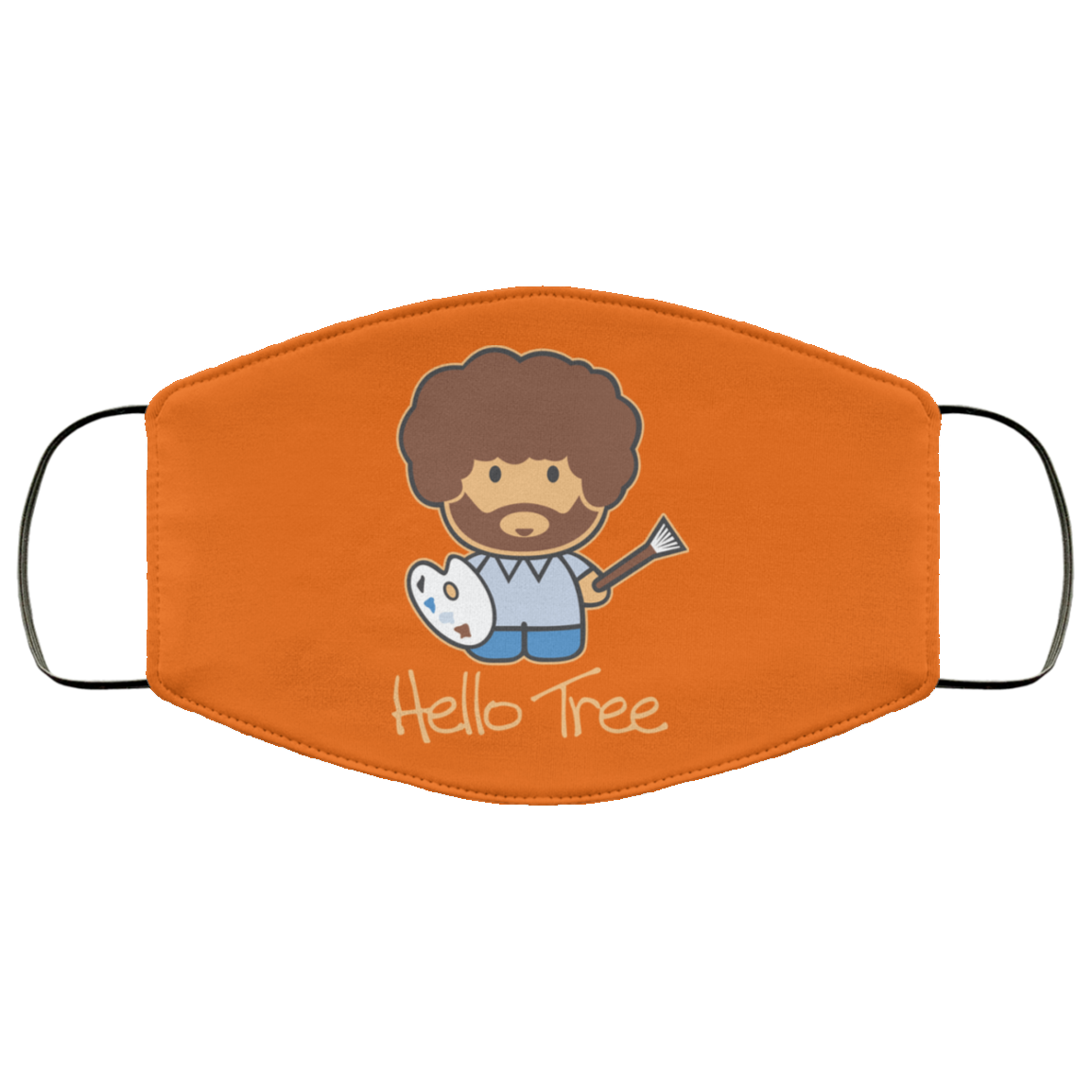 Hello Tree Bob Ross Face Mask