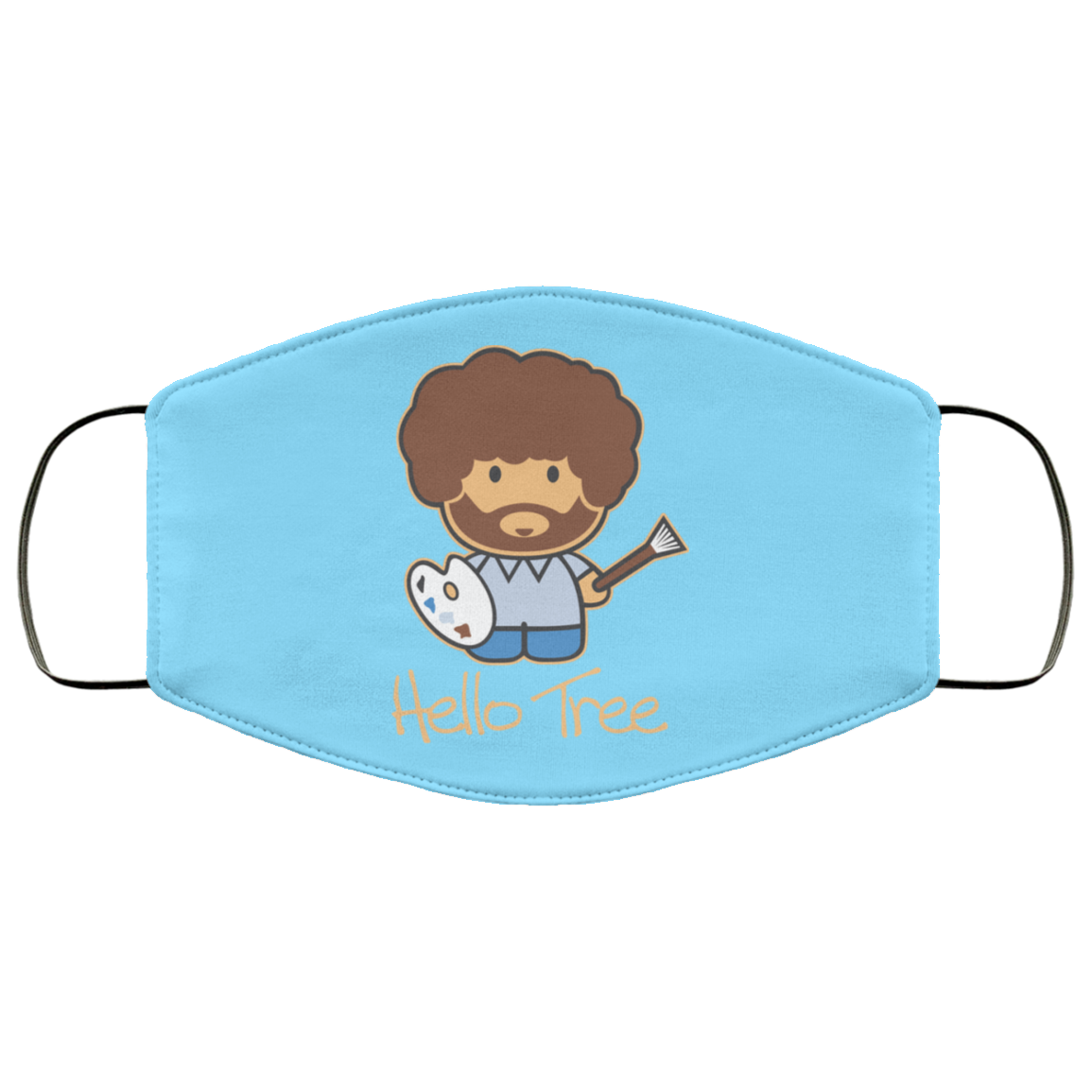 Hello Tree Bob Ross Face Mask