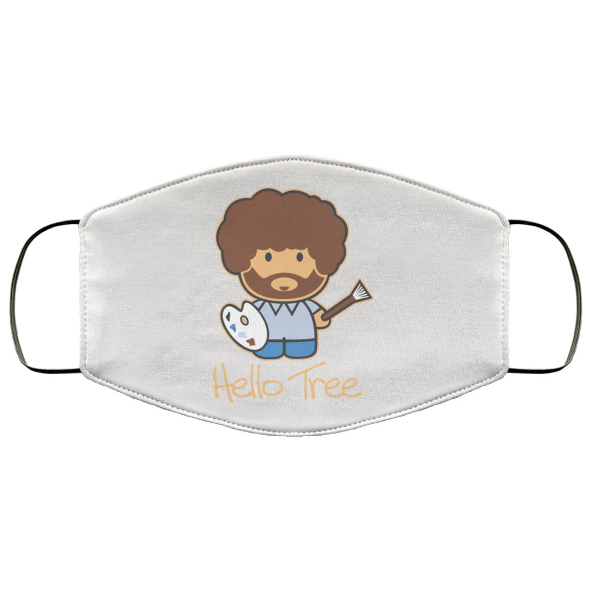 Hello Tree Bob Ross Face Mask