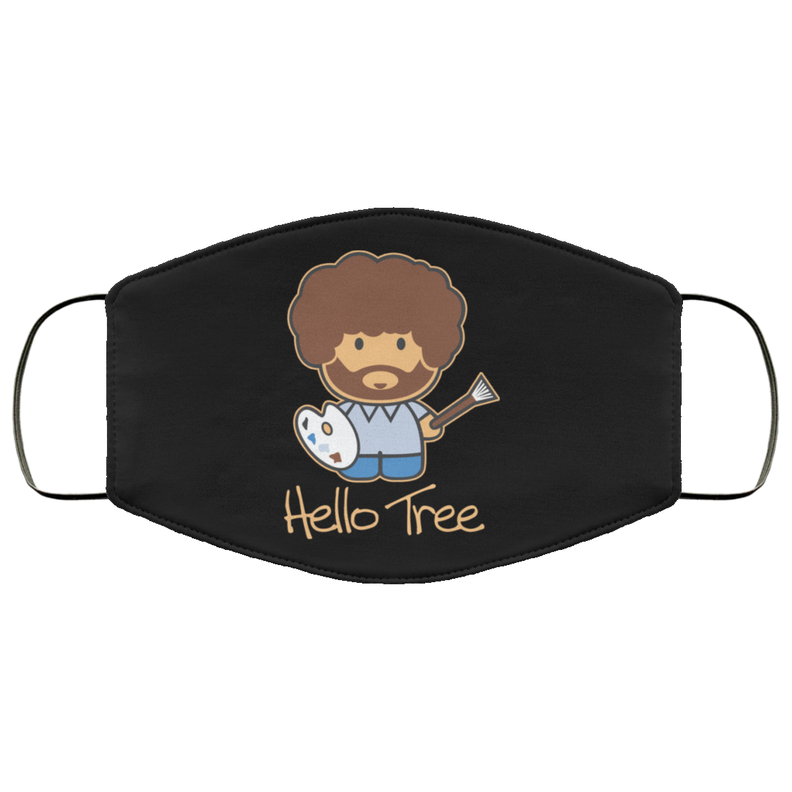 Hello Tree Bob Ross Face Mask