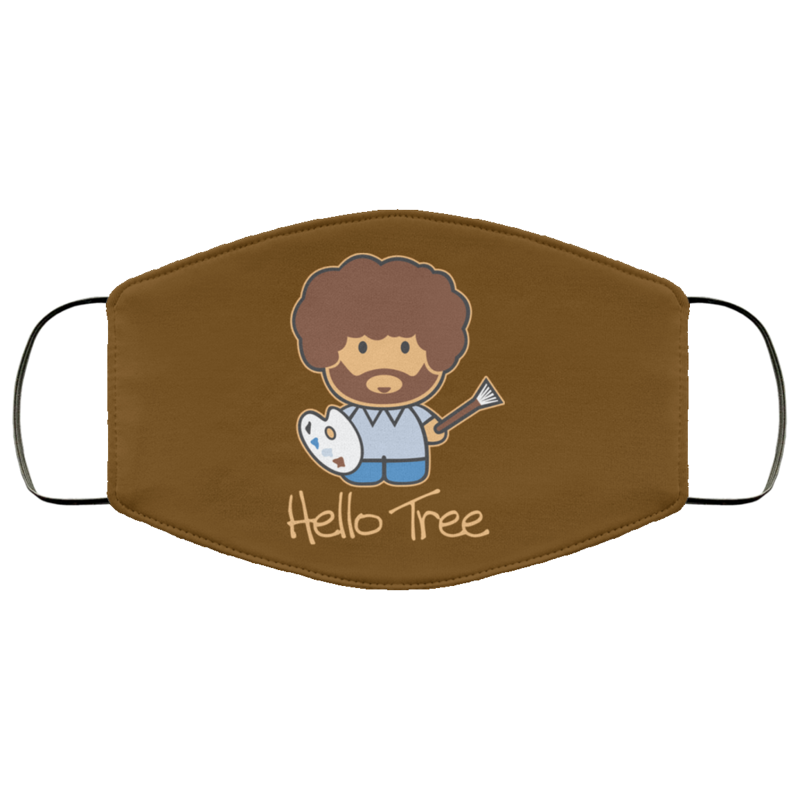 Hello Tree Bob Ross Face Mask