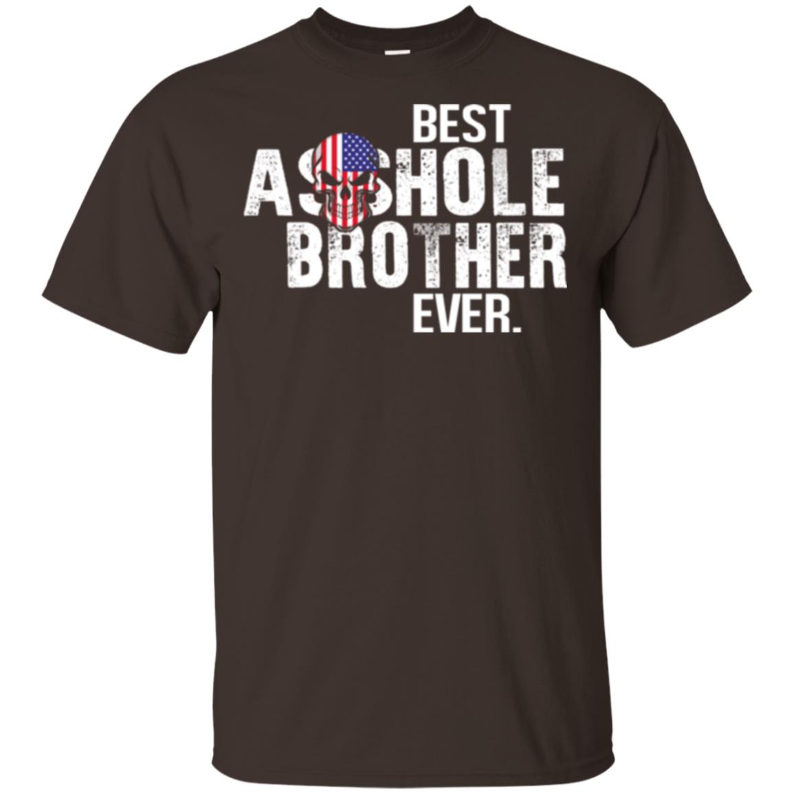 Best Asshole Brother Ever T-Shirts, Hoodie, Tank