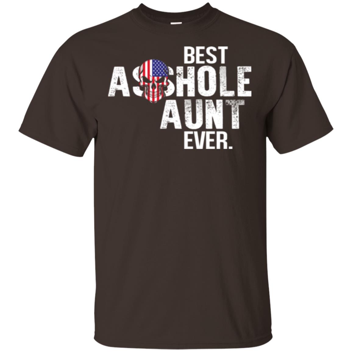 Best Asshole Aunt Ever T-Shirts, Hoodie, Tank