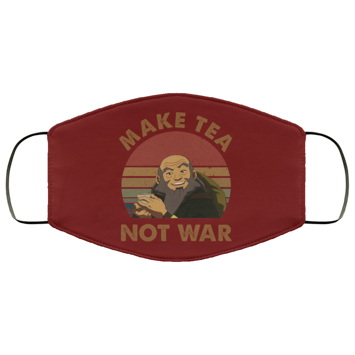 The Last Airbender Avatar Uncle Iroh Make Tea Not War Face Mask