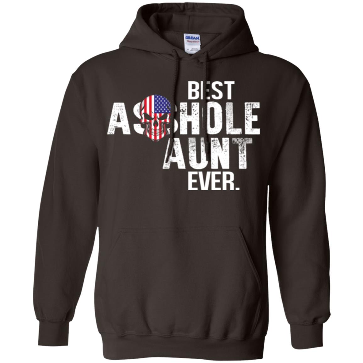 Best Asshole Aunt Ever T-Shirts, Hoodie, Tank