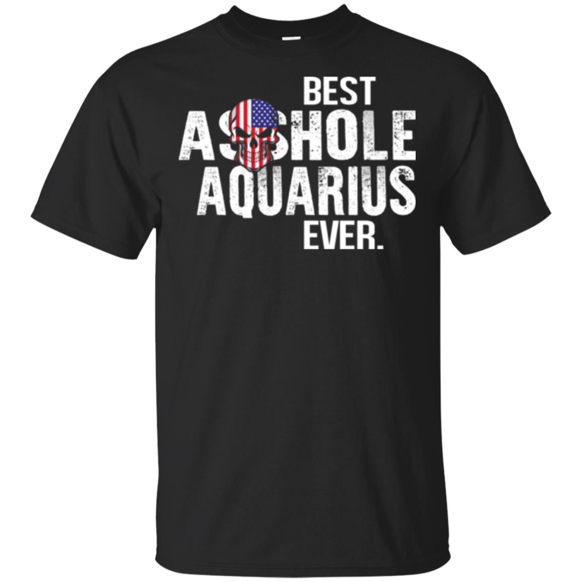 Best Asshole Aquarius Ever T-Shirts, Hoodie, Tank