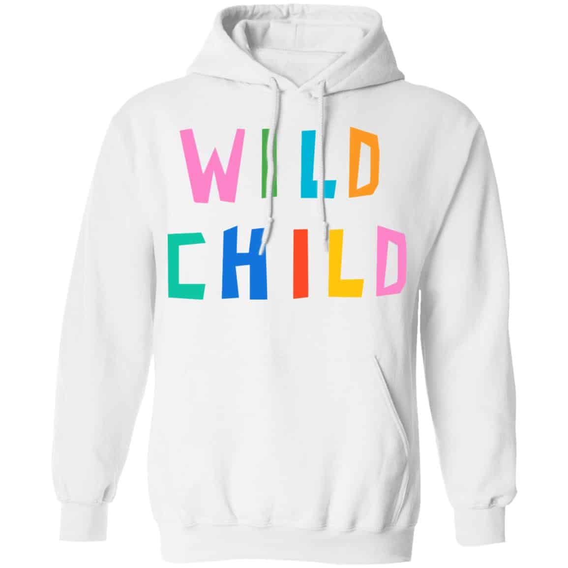 Wild Child Shirt, Hoodie, Tank