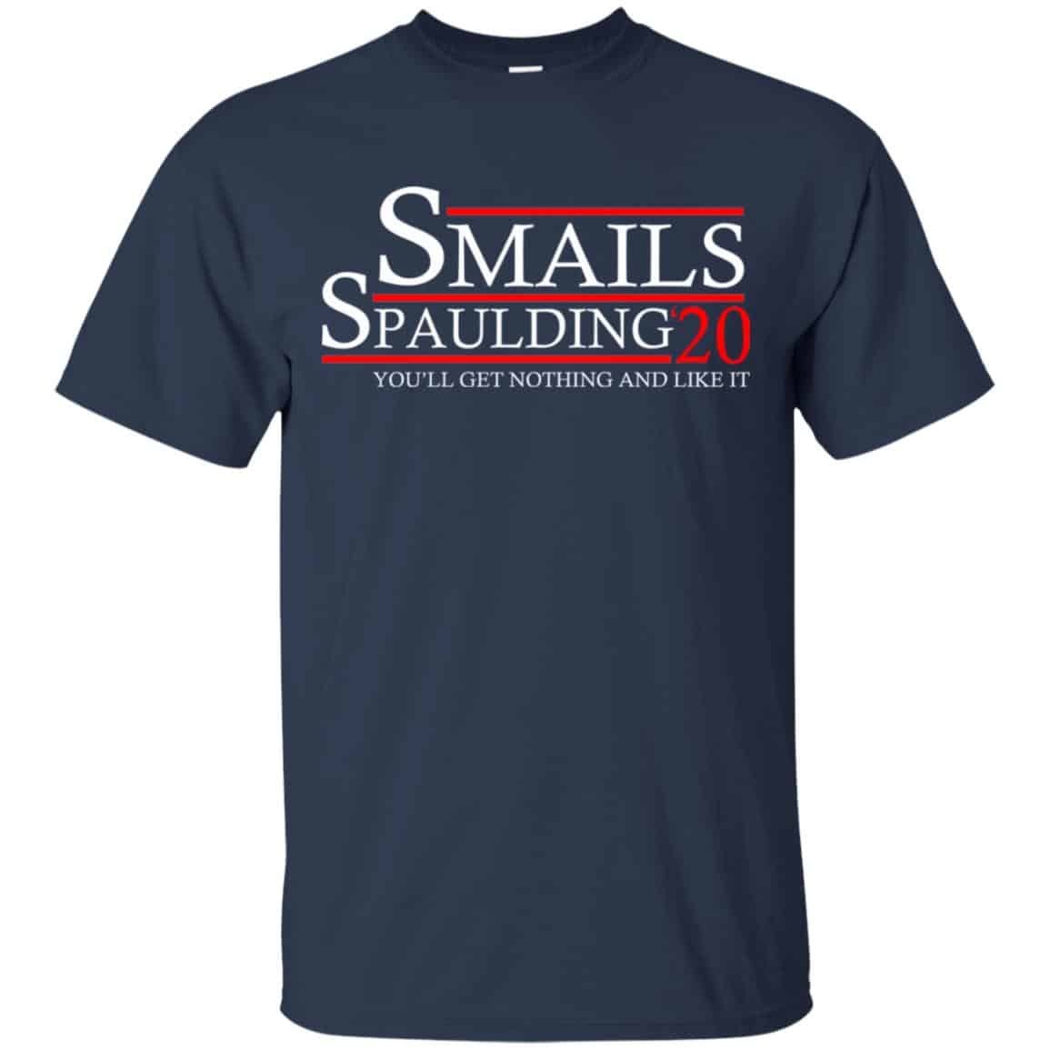 Smails Spaulding 2020 You’ll Get Nothing And Like It Caddyshack T-Shirts, Hoodie, Tank