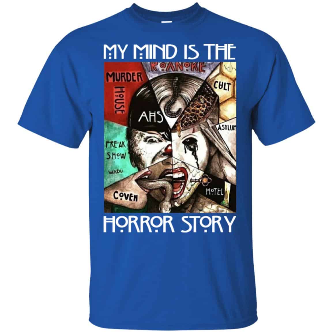 American Horror Story: My Mind Is The Horror Story T-Shirts, Hoodie, Tank