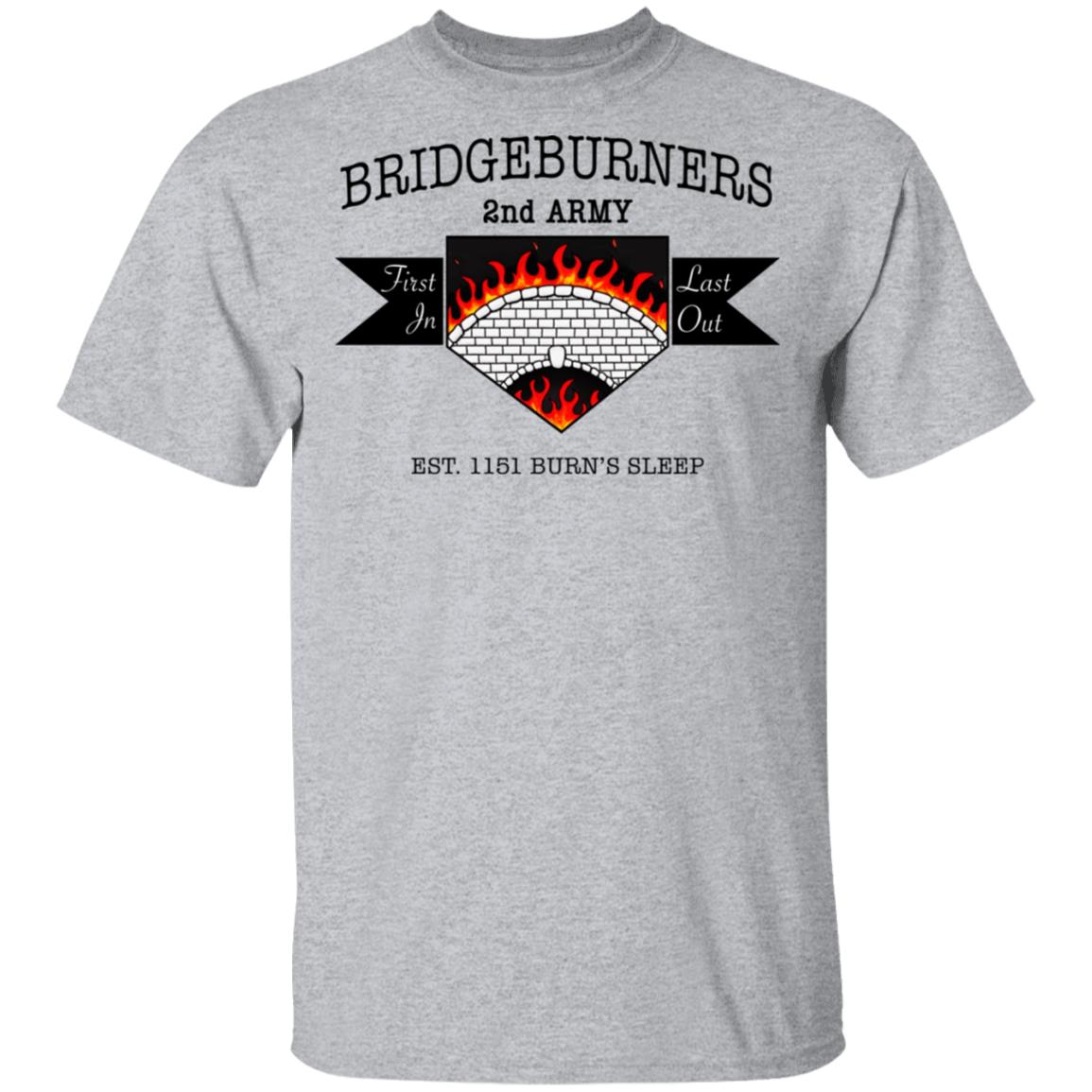 Bridgeburners 2nd Army Est. 1151 Burn’s Sleep Shirt, Hoodie, Tank