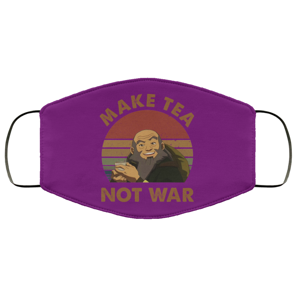 The Last Airbender Avatar Uncle Iroh Make Tea Not War Face Mask