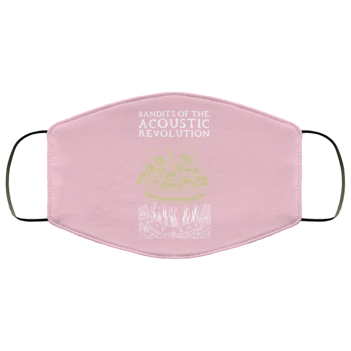 Bandits Of The Acoustic Revolution Face Mask