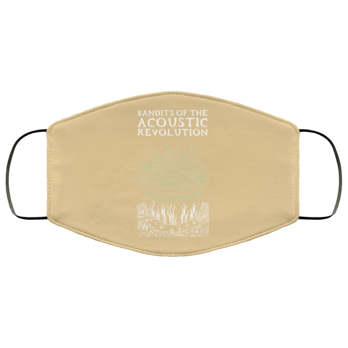Bandits Of The Acoustic Revolution Face Mask