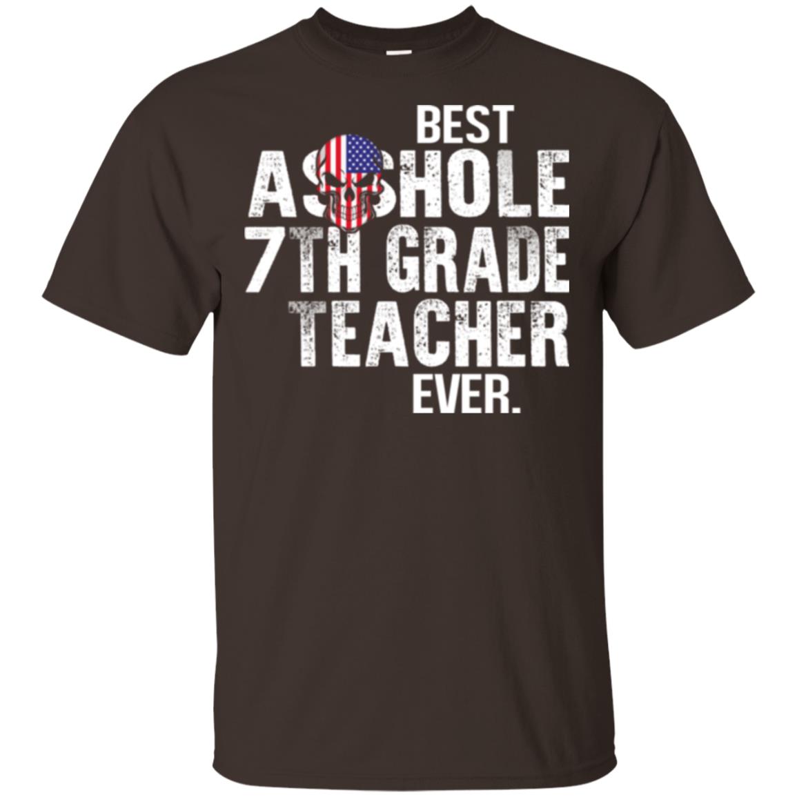 Best Asshole 7th Grade Teacher Ever T-Shirts, Hoodie, Tank