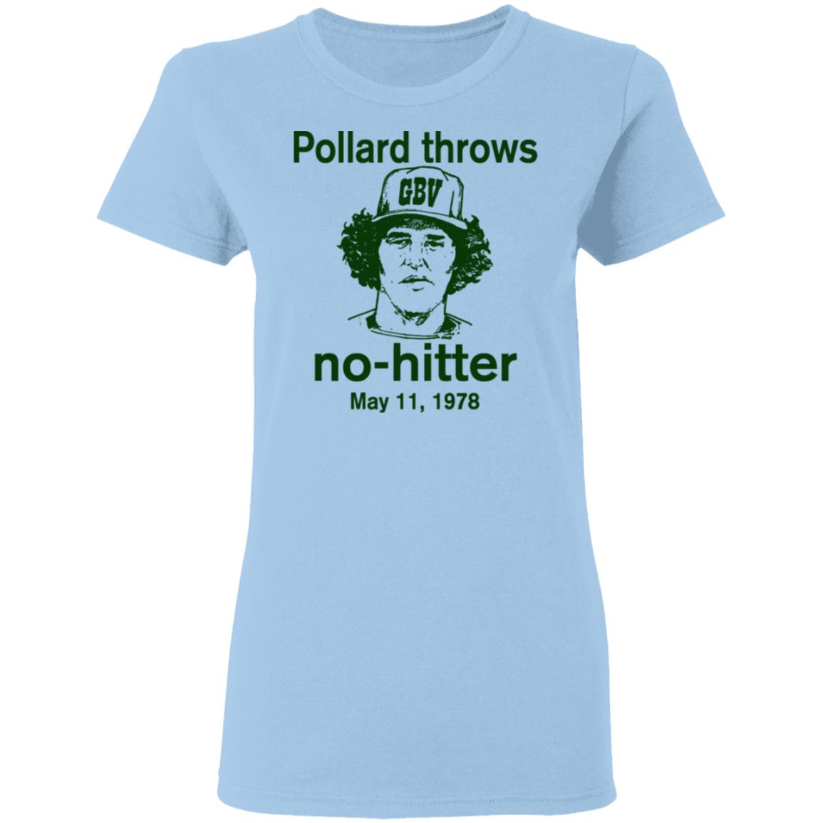 Pollard Throws No-Hitter May 11 1978 Shirt, Hoodie, Tank
