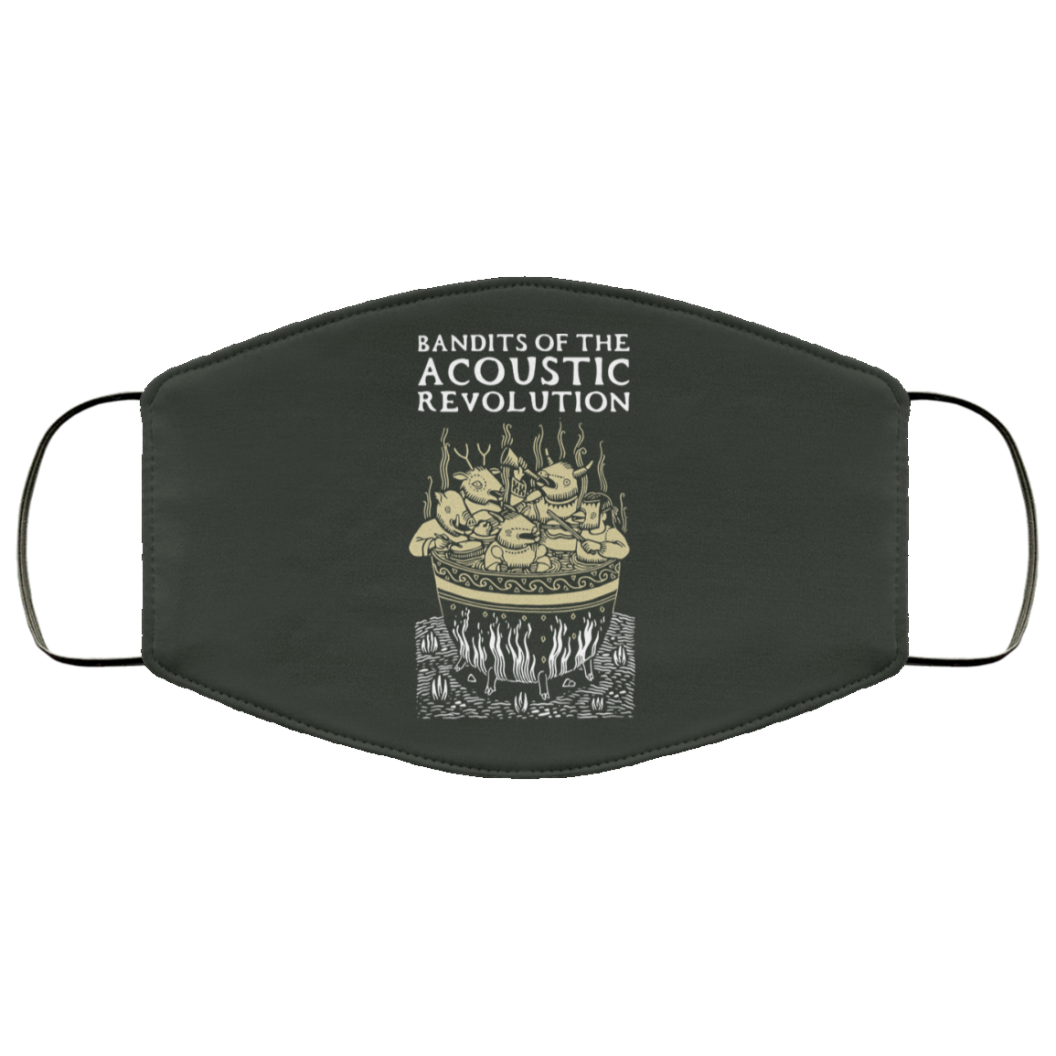 Bandits Of The Acoustic Revolution Face Mask