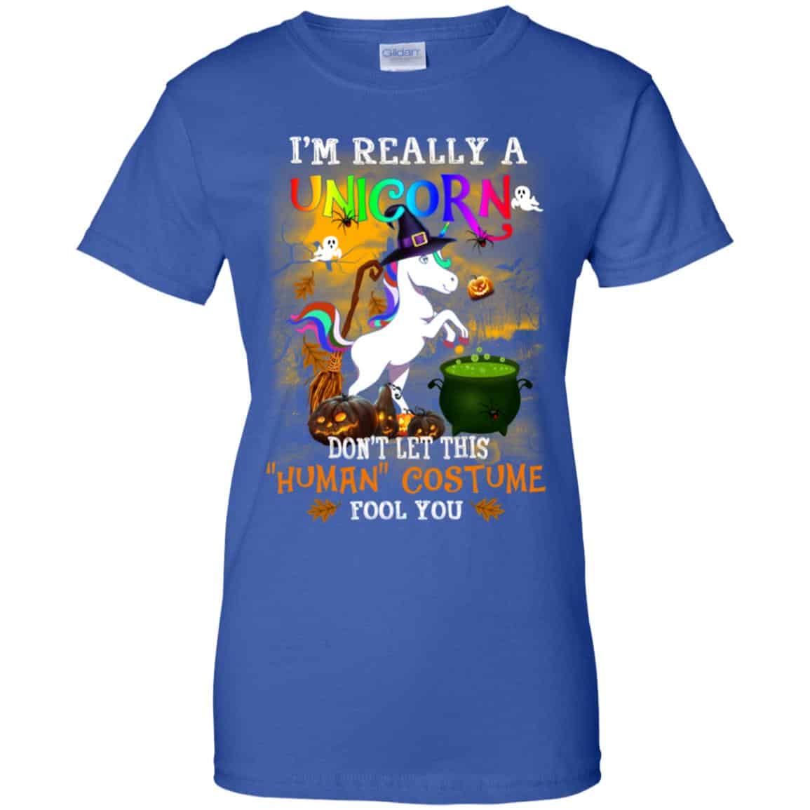 Unicorn: I’m Really A Unicorn Don’t Let This Human Costume Fool You T-Shirts, Hoodie, Tank
