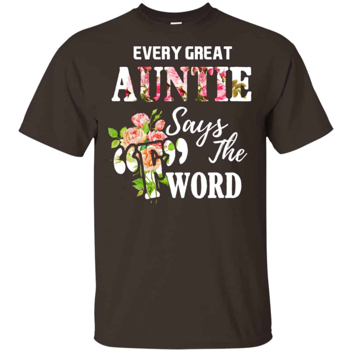 Every Great Auntie Says The F Word Funny Auntie T-Shirts, Hoodie, Tank