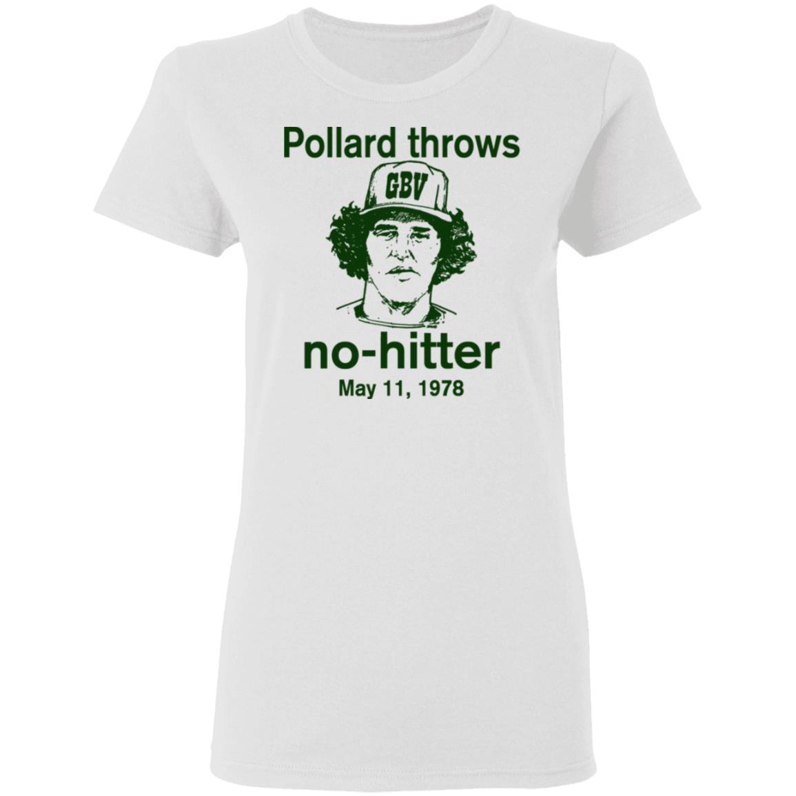 Pollard Throws No-Hitter May 11 1978 Shirt, Hoodie, Tank