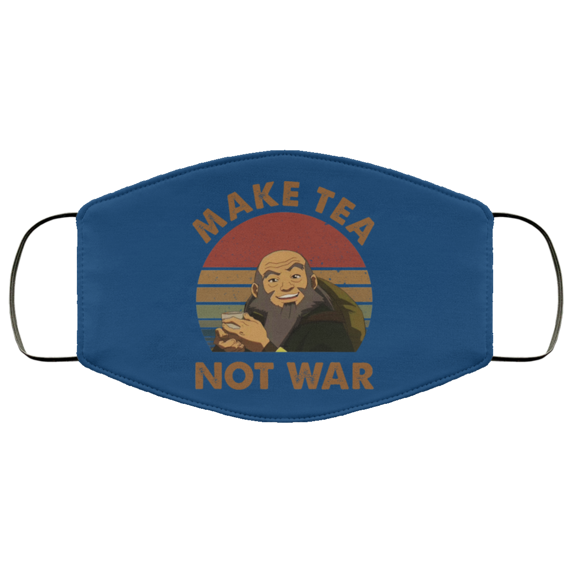 The Last Airbender Avatar Uncle Iroh Make Tea Not War Face Mask