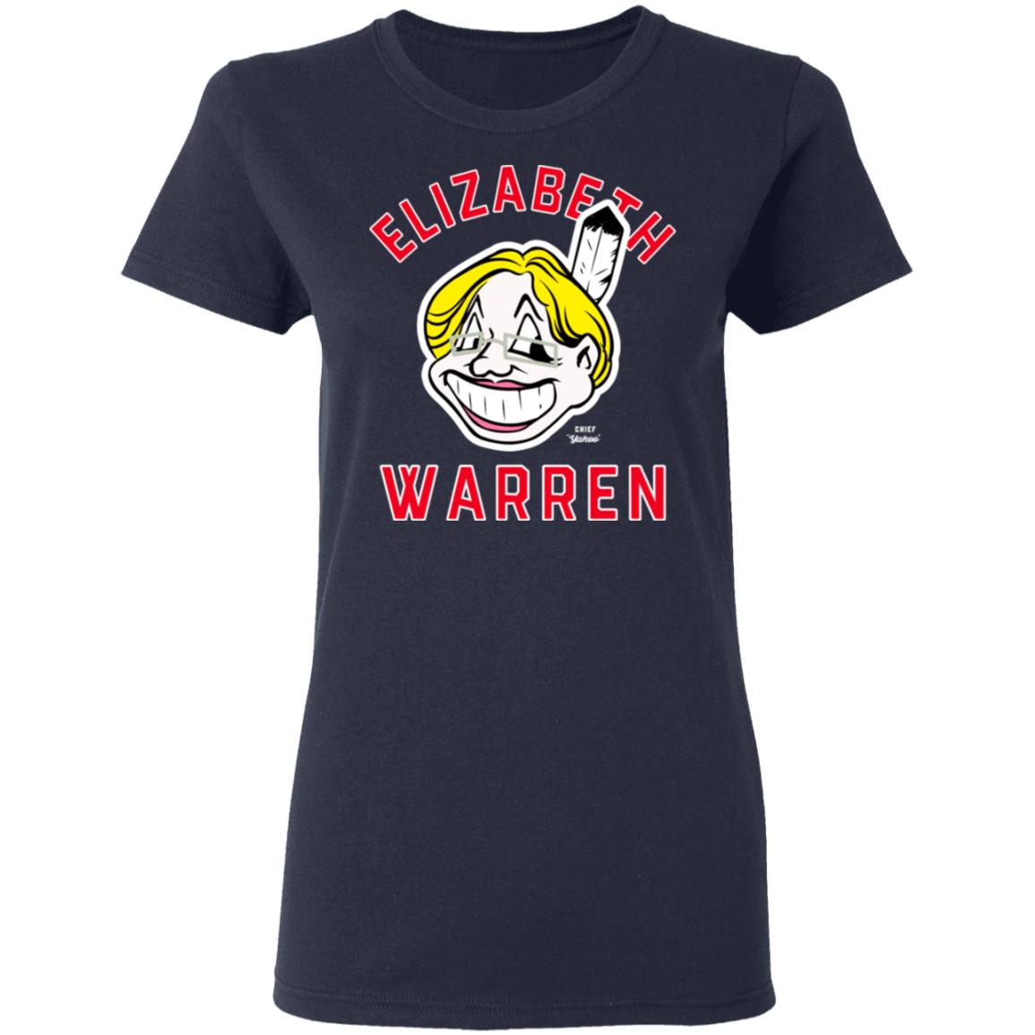 Elizabeth Warren Chief Yahoo Shirt, Hoodie, Tank
