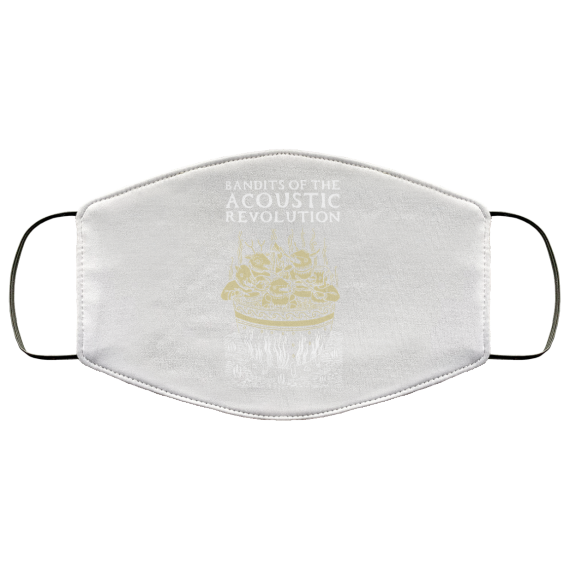 Bandits Of The Acoustic Revolution Face Mask