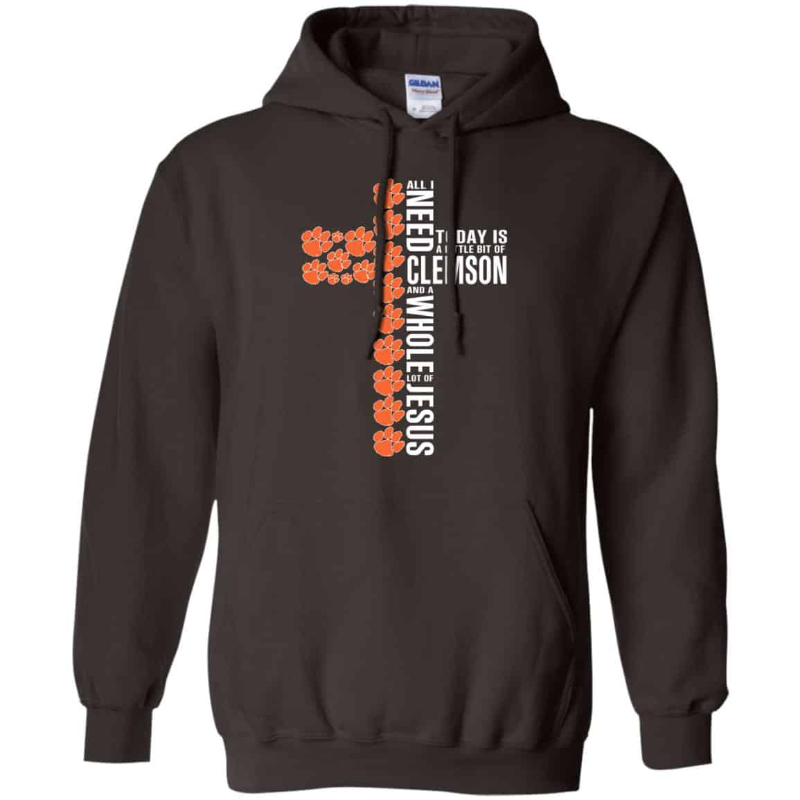 Jesus: All I Need Is A Little Bit Of Clemson Tigers And A Whole Lot Of Jesus T-Shirts, Hoodie, Tank